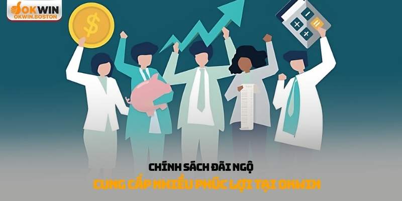 chính sách đãi ngộ