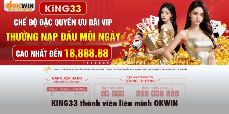 KING33 thành viên liên minh OKWIN