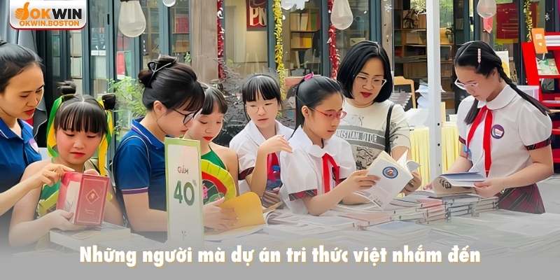 Những người mà dự án tri thức việt nhắm đến