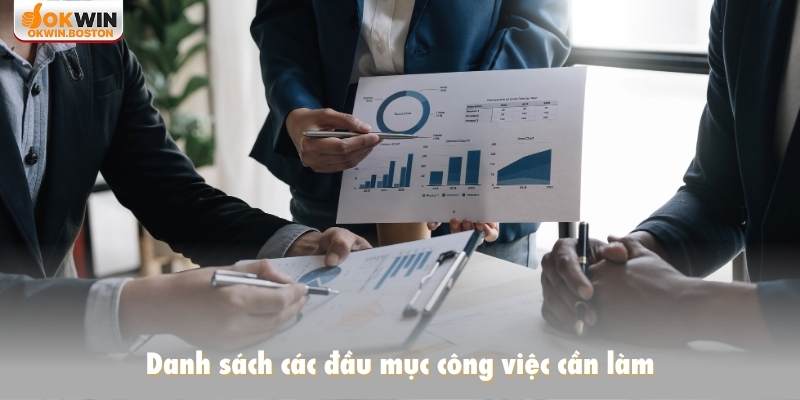 Danh sách các đầu mục công việc cần làm